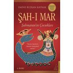 Şah-ı Mar - Emine Buzkan Kaynak