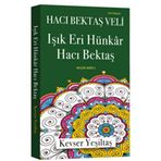 ŞAHDİZ AŞKIN HÜNKARI HACI BEKTAŞ VELI - KEMAL DERIN