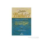 Sahih-i Buhari - Muhtasarı Tecrid-i Sarih 2. Hamur - Salahüddin ibn’i Mübarek el-Buhari