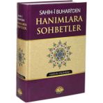 Sahih-I Buhari'den Hanımlara Sohbetler - Harun Yıldırım