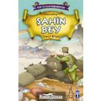 ŞAHİN BEY - İSMAİL BILGIN