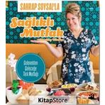 Sahrap Soysal'la Sağlıklı Mutfak - Sahrap Soysal