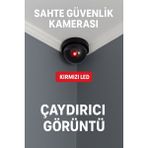 Sahte Güvenlik Kamerası – Dome Model, Kırmızı LED Işıklı, Gerçekçi Caydırıcı Kamera