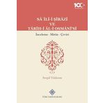 Sa'İli-İ Şirazi ve Tarih-i Al-i Osmani'si