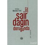 Şair Dağın Doruğunda 2012 - Mustafa Fırat