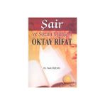 ŞAİR VE SÖZÜN MAHŞERİ OKTAY RIFAT - TARIK ÖZCAN