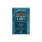 Şairin Lirik Mülkü Gazel - Şerife Yalçınkaya
