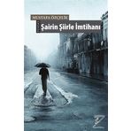 Şairin Şiirle İmtihanı - Mustafa Özçelik