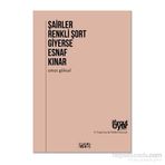 Şairler Renkli Şort Giyerse Esnaf Kınar - Umut Göksal