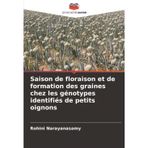 Saison de floraison et de formation des graines chez les génotypes identifiés de petits oignons