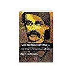 Şaki İbrahim Destanı ve Bir Kitapta Toplanmamış Şiirler - Ziya Gökalp