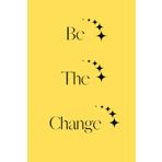 Sakin Dükkan Be The Change Poster