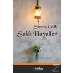 Saklanan Hayaller - Özlem Belül Semiz