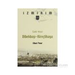 SAKLI MAZI DİBEKBAŞI-KİREÇLİKAYA - İLHAN PINAR