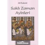 Saklı Zaman Ayinleri - Ali Özdemir Evren Atalay