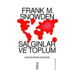 Salgınlar ve Toplum Frank M. Snowden