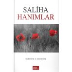 Saliha Hanımlar / Selim Uğur