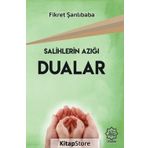 Salihlerin Azığı Dualar - Fikret Şanlıbaba