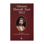Salnama Ehmede Xani 2012 - Mehmet Gültekin , Bahar Gültekin , Nihat Gültekin