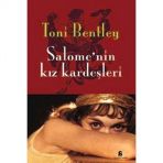 SALOME´NIN KIZ KARDEŞLERİ - TONI BENTLEY