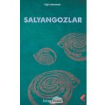 Salyangozlar - Yiğit Kahraman