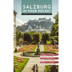 Salzburg in Your Pocket: Mozart, Hallstatt & the Eagle’s Nest (Urban Expedition Europe, Band 5)