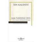 Şam Tarihine Zeyl 1. ve 2. Haçlı Seferleri Dönemi - İbn Kalanisi