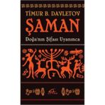 Şaman - Timur B. Davletov