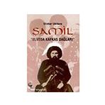 Şamil Elveda Kafkas Dağları - Elizbar Ubilava