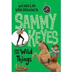 Sammy Keyes and the Wild Things: 11