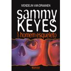 Sammy Keyes e o Homem Esqueleto (Em Portuguese do Brasil)