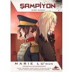 Şampiyon - Çizgi Roman Serisi 2 - Marie Lu