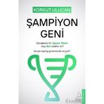 Şampiyon Geni - Korkut Ulucan
