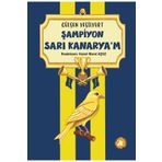 Şampiyon Sarı Kanaryam Gülşen Yeşilyurt
