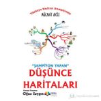 ŞAMPİYON YAPAN DÜŞÜNCE HARİTALARI - MÜCAHİT AKÖZ