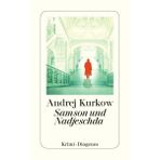 Samson und Nadjeschda: Kriminalroman (detebe): 1