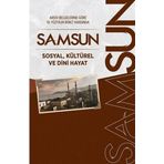 Samsun - Sosyal Kültürel ve Dini Hayat