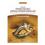 Şan İçin Piyano Eşlikli Çağdaş Dönem Şarkıları-Müzik Eğitimi Yayınları
