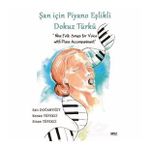 Şan için Piyano Eşlikli Dokuz Türkü