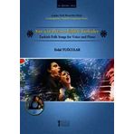 ŞAN İÇİN PIYANO EŞLİKLİ TÜRKÜLER - ERDAL TUĞCULAR