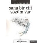 Sana Bir Çift Sözüm Var - D. Ali Gültekin