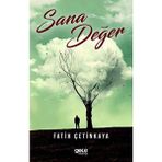 Sana Değer Fatih Çetinkaya