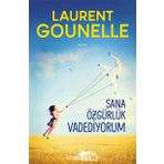Sana Özgürlük Vadediyorum - Laurent Gounelle