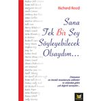 Sana Tek Bir Şey Söyleyecek Olsaydım - Beyaz Baykuş Yayınları