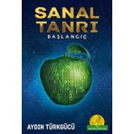 Sanal Tanrı - Aydın Türkgücü