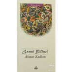Sanat Bilinci - Ahmet Kalkan