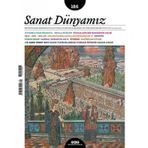 Sanat Dünyamız İki Aylık Kültür Ve Sanat Dergisi Sayı: 186 Ocak - Şubat 2022