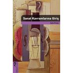 Sanat Kavramlarına Giriş - Prof. Dr. Ayla Ersoy
