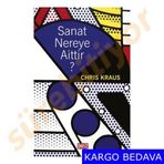 Sanat Nereye Aittir? - Chris Kraus