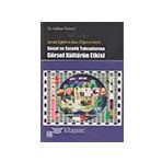SANAT VE ESTETIK TUTUMLARINA GÖRSEL KÜLTÜRÜN ETKISI - GÖKHAN TEMIZEL
